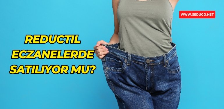 reductil eczanelerde satiliyor mu