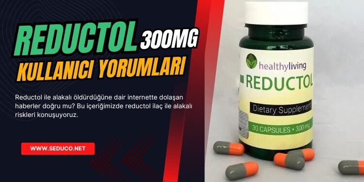 reductol ölüm haberleri