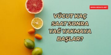 Diyet yaparken vücut ne zaman yağ yakmaya başlar?